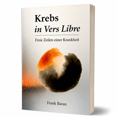 Krebs in Vers Libre